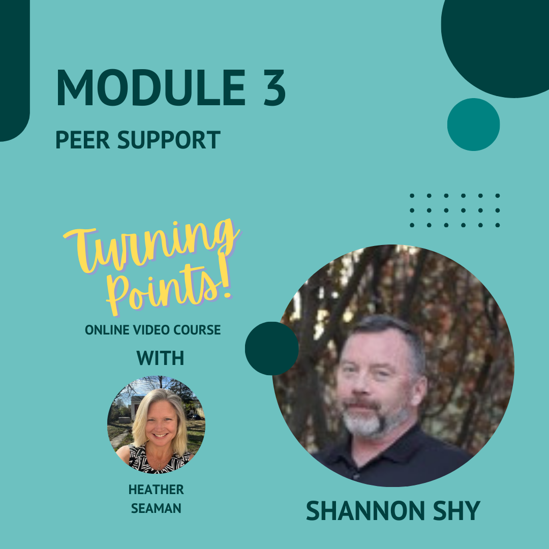Module 3: Peer Support