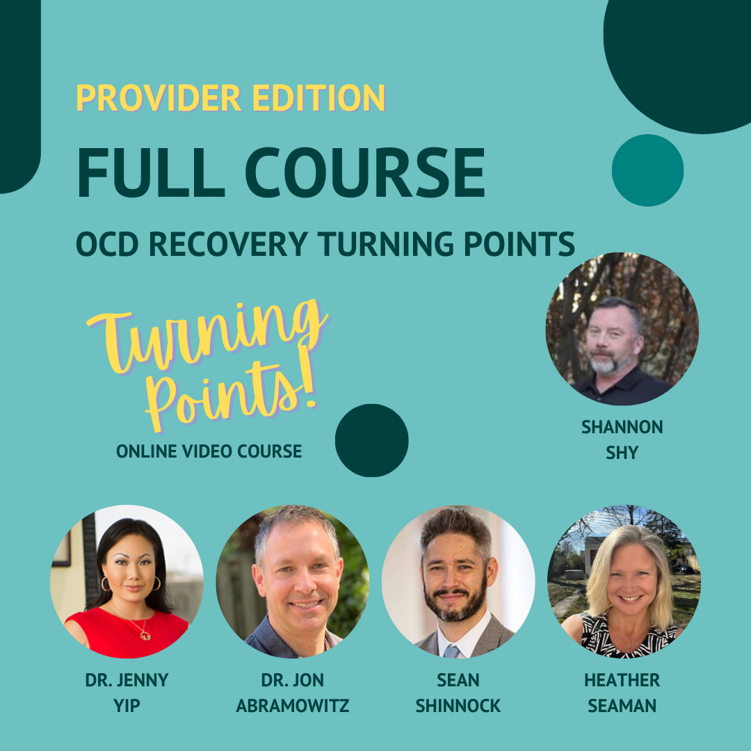 Provider Edition - OCD Recovery Turning Points Online